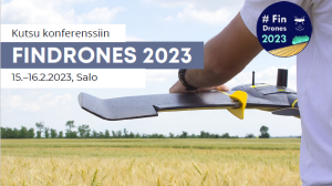 FinDrones 2023 – Droonit biotaloudessa ja logistiikassa -konferenssi Salossa @ Salo IoT Campus