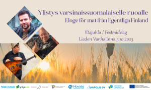 Ylistys varsinaissuomalaiselle ruoalle / Eloge för mat från Egentliga Finland